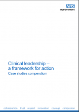 Clinical leadership – a framework for action: Case studies compendium